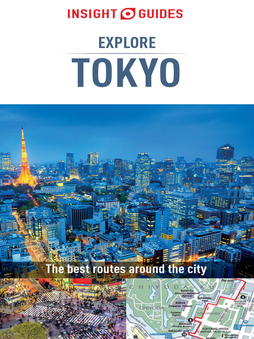 Title details for Insight Guides: Explore Tokyo by Insight Guides - Wait list